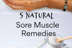5 Natural Sore Muscle Remedies with herbs, oils and minerals from Simple Life Mom