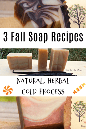 3 Fall Soap Recipes - natural cold process soap from Simple Life Mom