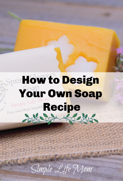 The Best Cold Process Soap Recipe (extra moisture and lots of lather) 