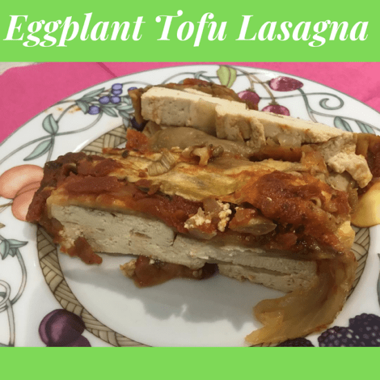 Homestead Blog Hop Feature - Eggplant Tofu lasagna