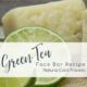 Green Tea Face Soap Recipe