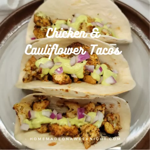 Homestead Blog Hop Feature - Chicken-Cauliflower-Tacos