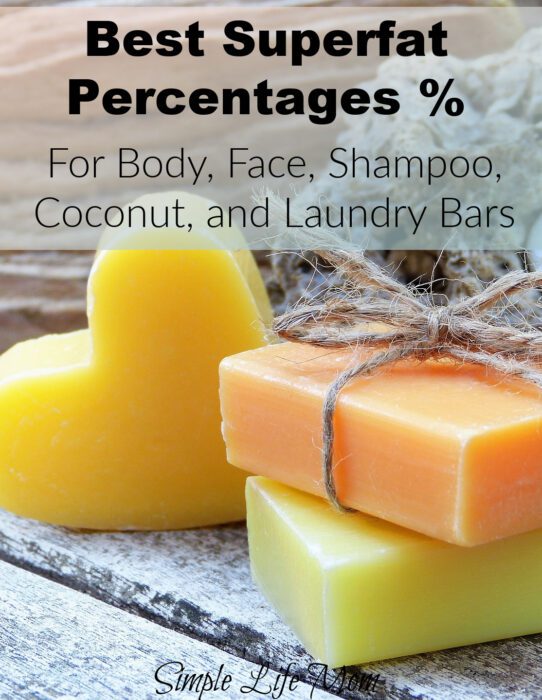 The Best Superfat Percentage for Soap and Shampoo Bars from Simple Life Mom