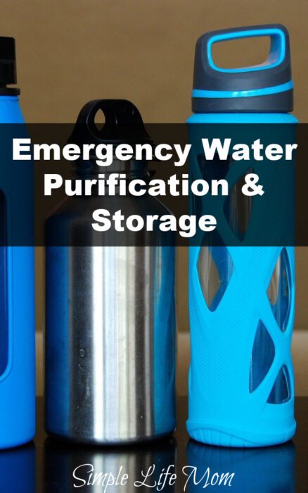 Emergency Water Purification and Storage from Simple Life Mom