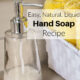 Make Your Own Liquid Hand Soap From Scratch