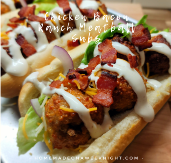 Homestead Blog Hop Feature - Chicken Bacon Ranch Meatball Subs