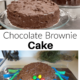 Delicious Chocolate Brownie Cake Recipe