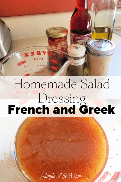 Homemade Salad Dressing - French and Greek homemade dressings from scratch.