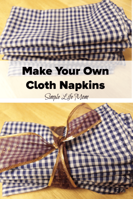 Make Your Own Cloth Napkins from Simple Life Mom