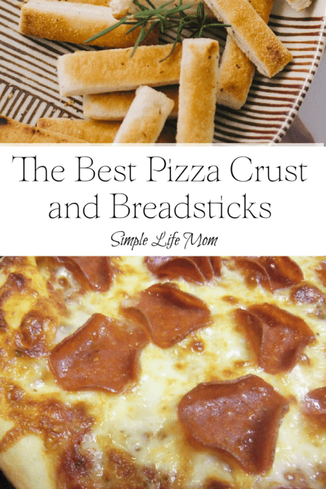 The Best Pizza Crust and Breadsticks from Simple Life Mom