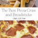 The Best Pizza Crust and Breadsticks Recipe