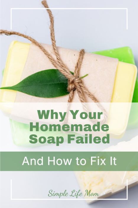 Soap making troubleshooting guide for beginners with common soap problems and fixes