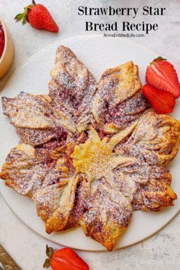 Homestead Blog Hop Feature - Strawberry Star Bread Recipe