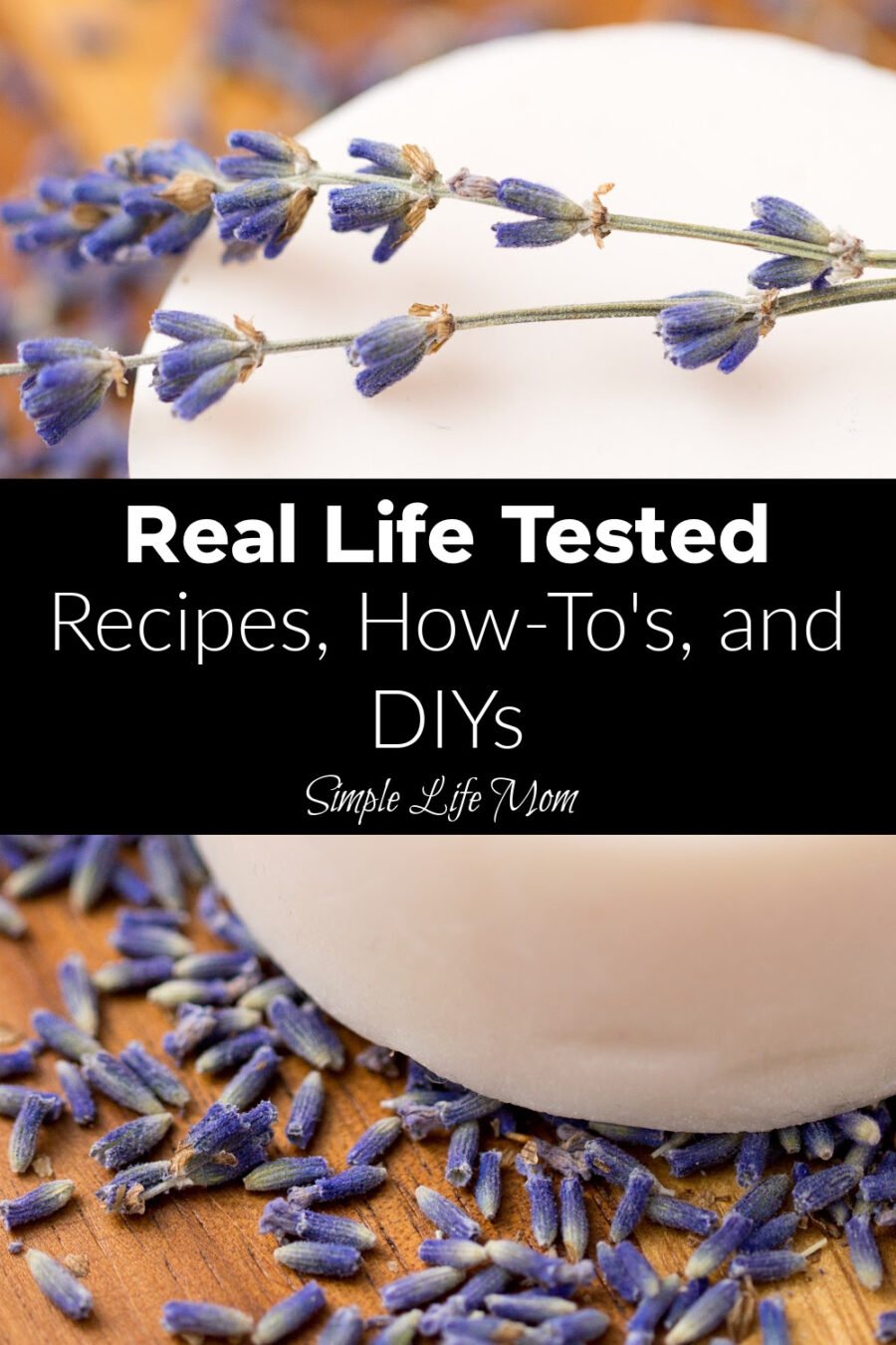 Real Life Tested Recipes, How-To's, and DIYs that are healthy and organic from Simple Life Mom