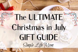 The Ultimate Christmas in July Gift Guide from Simple Life Mom with handmade gifts, herbal gifts, soap recipes, lip balm